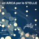 Radis presenta Un'arca per le stelle, frutto delle attività educative realizzate con le scuole e curate da Feliz con l'Associazione La Scatola Gialla.